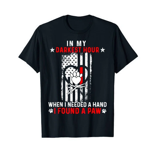 When I Needed A Hand I Found A Paw Dog Lover In My Darkest Hour I Found A Paw Dog Lover Retro Vintage T-Shirt