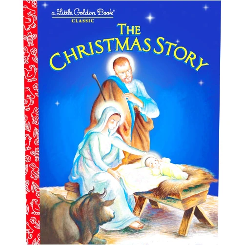 Jane Werner Watson,Eloise Wilkin The Christmas Story