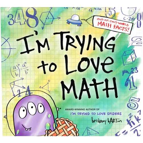 By Bethany Barton (Author, Illustrator) I'm Trying to Love Math