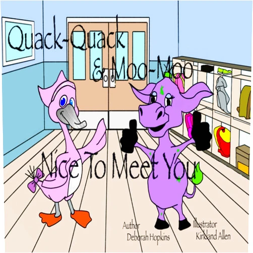 By Deborah Hopkins (Author), Kirkland Allen (Introduction) Quack-Quack and Moo-Moo: Nice to Meet You
