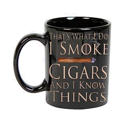 Generic Coffee Mug That's What I Do I Smoke Cigars and I Know Thing 11oz Black Mug 901308 11 Oz White Ceramic Coffee Mug 330086