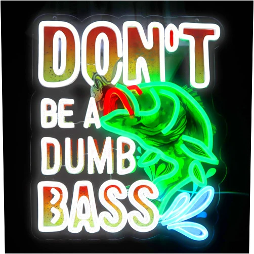 WittyRhE Fish Neon Lights Don't Be a Dumb Bass Neon Signs Wall Decor for Bedroom,Game Room, Man Cave Fishing Gifts For Men, Dad For Fisherman, Father-14.37 x 12.2IN-USB Powered-Acrylic