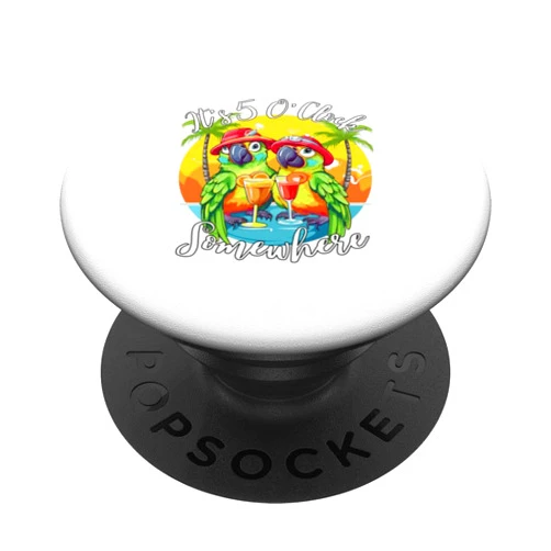Parrots Summer Beach Couple Design It's 5 O’clock It's 5 O’clock Somewhere Parrot Summer Beach Couple Design PopSockets Standard PopGrip