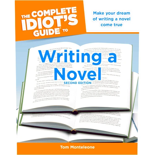 By Tom Monteleone (Author) Format: Kindle Edition The Complete Idiot's Guide to Writing a Novel, 2nd Edition: Make Your Dream of Writing a Novel Come True