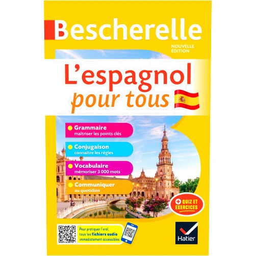 Marta Lopez-Izquierdo,Monica Castillo Lluch Bescherelle - L'espagnol pour tous: tout-en-un (grammaire, conjugaison, vocabulaire, communiquer)