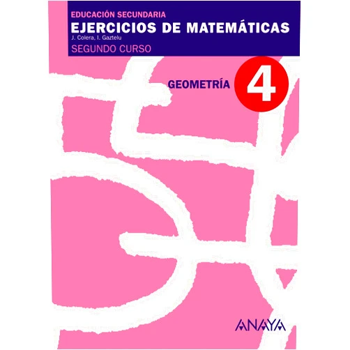 José Colera Jiménez,Ignacio Gaztelu Albero 4. Geometría.