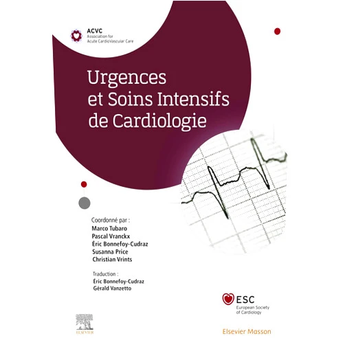 French Edition by Eric Bonnefoy-Cudraz (Author), Susanna Price (Author), Marco Tubaro (Author), Pascal Vranckx (Author), Christiaan Vrints (Author), Gérald Vanzetto (Author) & 2 more Format: Kindle Edition Urgences et Soins Intensifs de Cardiologie (French Edition)