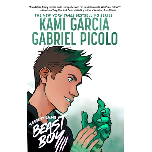 Kami Garcia,Gabriel Picolo Teen Titans: Beast Boy