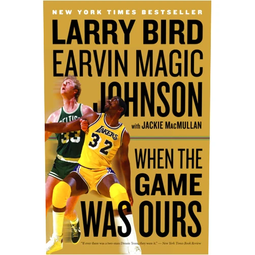 By Larry Bird (Author), Earvin Johnson Jr. (Author), Jackie MacMullan (Author) & 0 more When The Game Was Ours