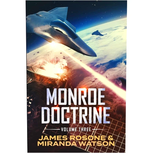 By James Rosone (Author), Miranda Watson (Author) Monroe Doctrine: Volume III