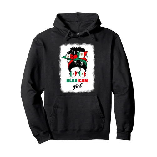 Blaxican Girl Mexico Flag Designs Co. Blaxican Mexican American Black Girl Mexico Flag Chicano Fun Pullover Hoodie