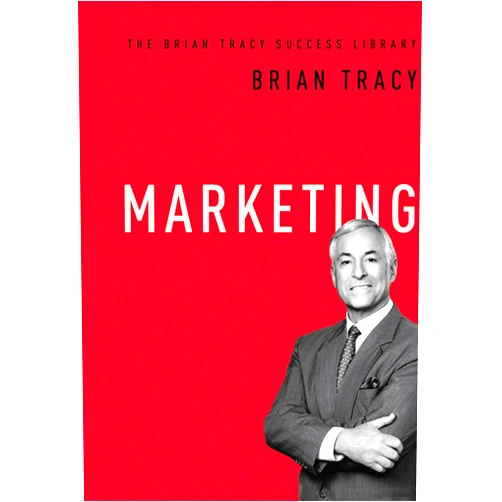 By Brian Tracy (Author) Format: Kindle Edition Marketing (The Brian Tracy Success Library)