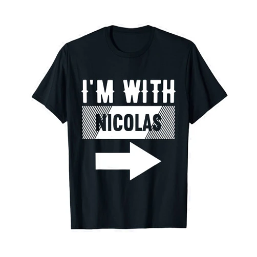 NICOLAS Designs By ShirtZilla I'm with Nicolas T-Shirt for Nicolas T-Shirt