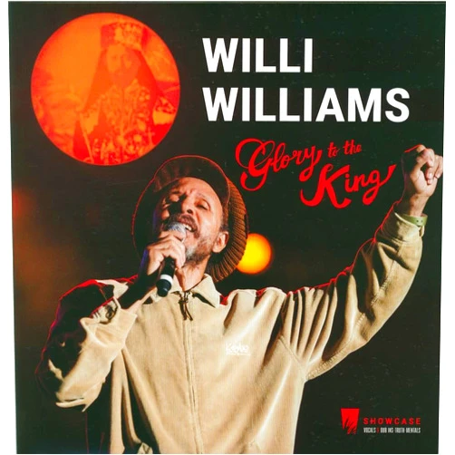Format: Vinyl Willie Williams - Glory To The King: Showcase Vocals & Dub Ins-truth-mentals