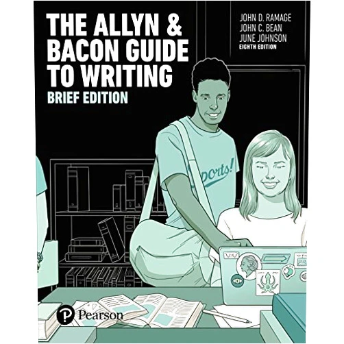 John D. Ramage,John C. Bean,June Johnson Allyn & Bacon Guide to Writing, The, Brief Edition