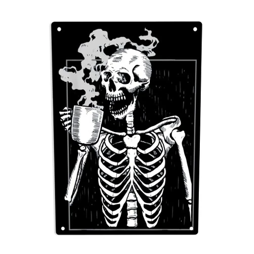 ERMUHEY Funny Skeleton Drinking Coffee Sign Metal Tin Sign, Caffeine Lover Coffee Brewer Poster for Home Cafes Bars Pub Man Cave Wall Decor Plaque Sign 12x8 Inch