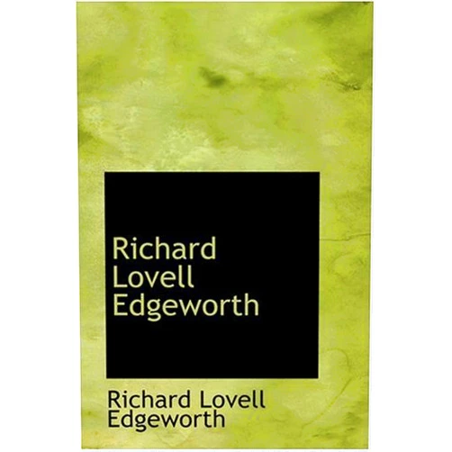 By Richard Lovell Edgeworth (Author) Richard Lovell Edgeworth