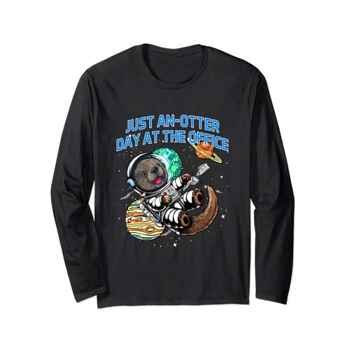 Sea Otter Staff Funny Sayings Worker Just Anotter Day at the Office Otter Lover Employee Long Sleeve T-Shirt