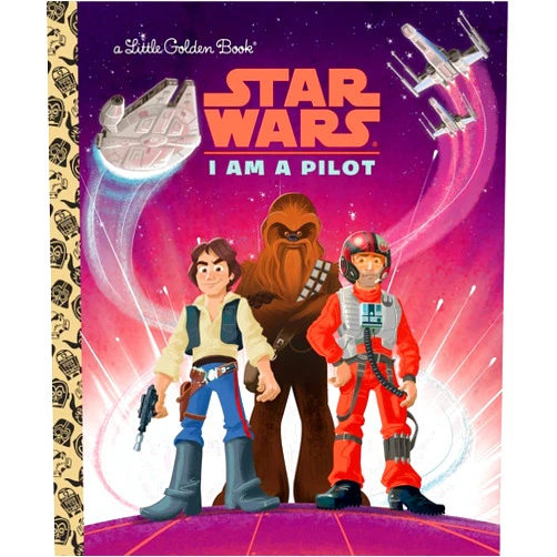 Golden Books,Alan Batson I Am a Pilot (Star Wars) (Little Golden Book)