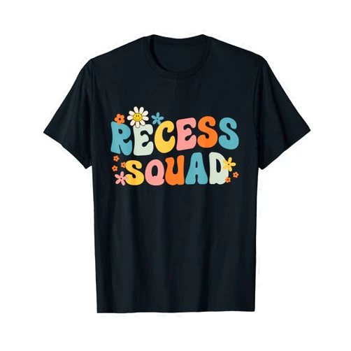 Recess Squad Appreciation Teacher Students Monitor Recess Crew Squad Teachers Students Monitor Back to School T-Shirt for Men Women Girls Kids