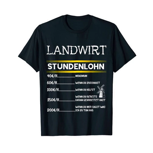 Lustige Landwirt Traktorfahrer Bauernhof Sprüche Farmer's hourly wage, grar / farmer, agriculture saying T-Shirt