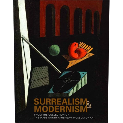 Eric Zafran,Paul Paret Surrealism and Modernism: From the Collection of the Wadsworth Atheneum Museum of Art