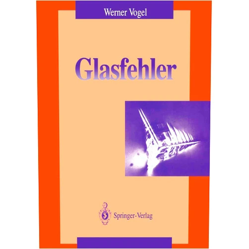Werner Vogel Glasfehler (German Edition)
