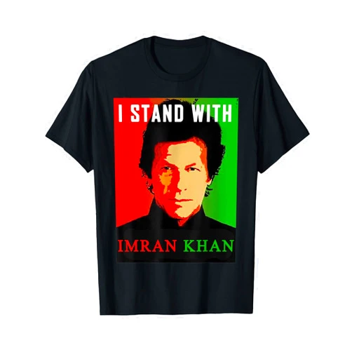 Imran Khan PTI Pakistan Support Freedom I stand with Imran Khan PTI Pakistan Support Freedom T-Shirt
