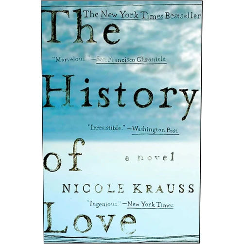 By Nicole Krauss (Author) Format: Kindle Edition The History of Love: A Novel