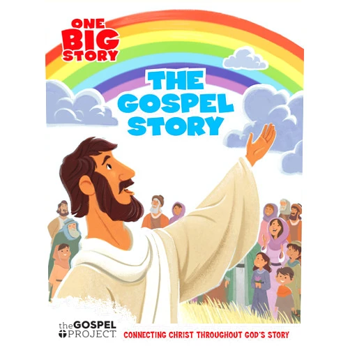 Mary Wiley The Gospel Story (One Big Story)