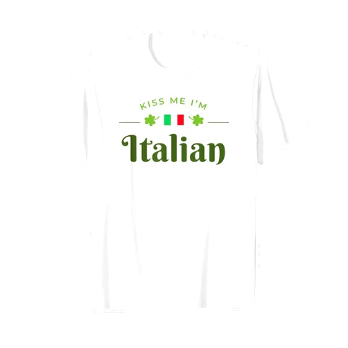 Saint Patrick Day Kiss Me I'm Italian Gift Kiss Me I'm Italian Saint Patrick Day Gift T-Shirt