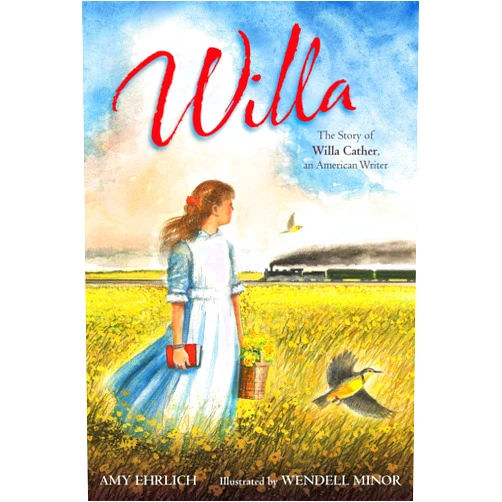 By Amy Ehrlich (Author), Wendell Minor (Illustrator) Format: Kindle Edition Willa: The Story of Willa Cather, an American Writer (American Women Writers)