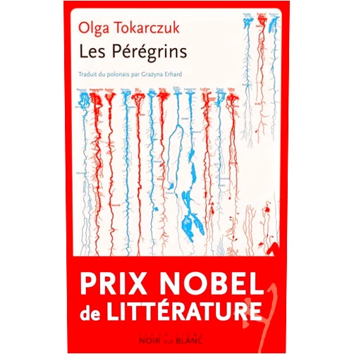 Olga Tokarczuk,Grazyna Erhard Les Pérégrins