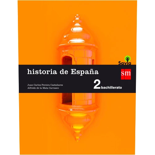 Spanish Edition by Juan Carlos Pereira Castañares (Author), Alfredo de la Mata Carrasco (Author), GlezBros, (Illustrator), Juan José Álvarez Cotrina (Illustrator), Archivo de Ediciones SM, (Illustrator), Geotec, (Illustrator), Palaciosart, (Illustrator) & 4 more Historia de España. 2 Bachillerato. Savia