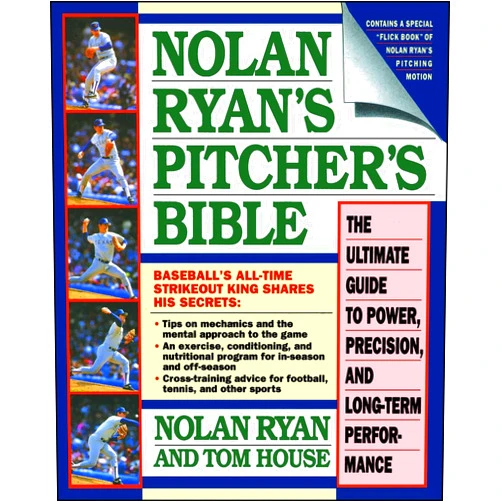 By Tom House (Author), Jim Rosenthal (Author), Nolan Ryan (Author) & 0 more Nolan Ryan's Pitcher's Bible: The Ultimate Guide to Power, Precision, and Long-Term Performance