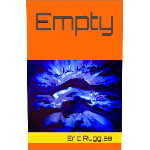 By Eric Ruggles (Author) Empty