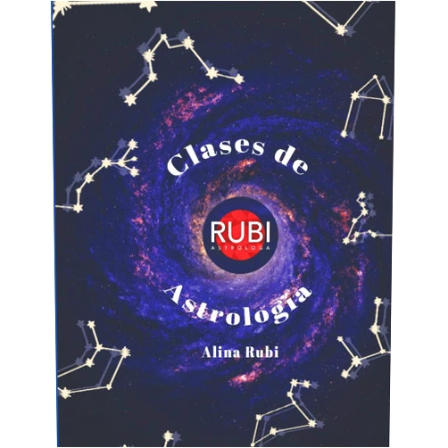 Spanish Edition by Alina A. Rubi (Author), Alina Rubi Jr. (Author), Esoterismo Y Magia (Author), Liliam Reimondez (Editor), Natasha Salleh (Illustrator) & 1 more Clases de Astrología. (Spanish Edition)