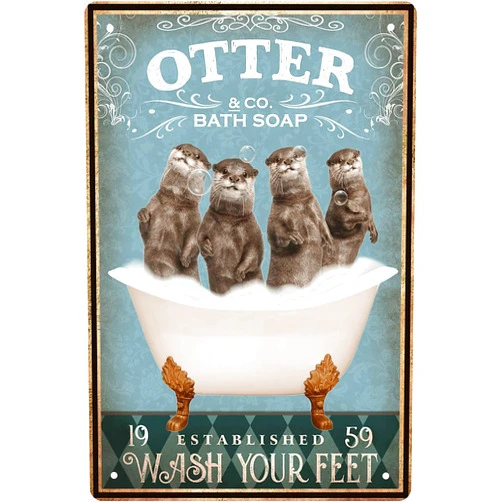 LMDDFZS Funny Otter Decor Vintage Bathroom and Bathtub Metal Tin Sign Decor Otter Pet lovers Gift Farm Home Bar Bathroom Man Cave Retro Wall Art Poster Sign Accessories 8x12 In