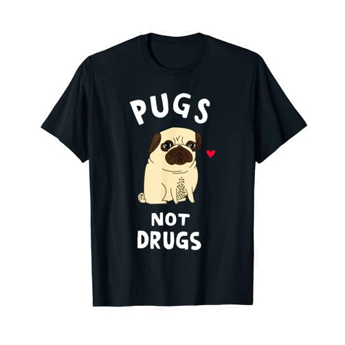 Pugs Not Drugs Funny Present For Dog Lover Tee Pets T-Shirt
