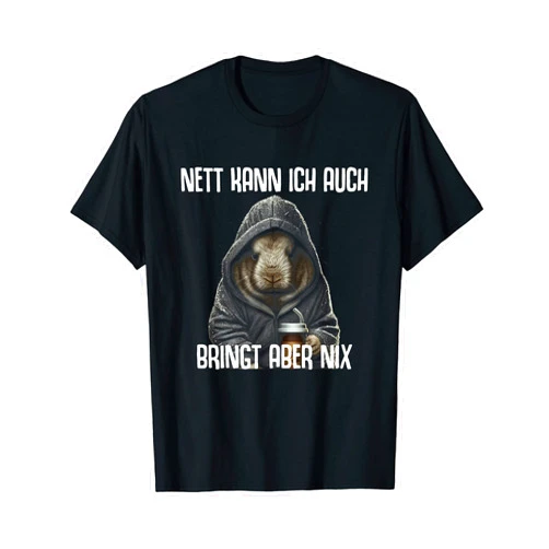 Lustiger Spruch Tiere & Spaß Damen & Herren Rabbit Saying Rabbit Nice Can I Also Brings But Nix T-Shirt