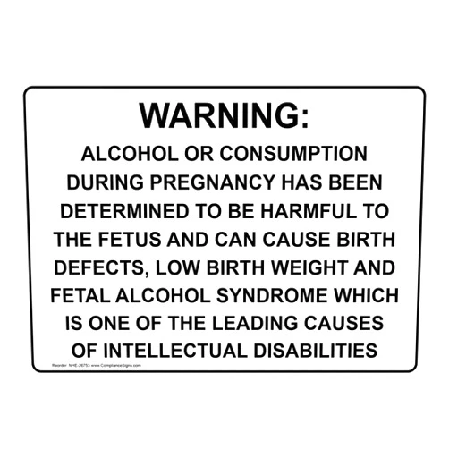 ComplianceSigns.com Warning: Alcohol Or Consumption During Pregnancy Sign, 10x7 inch Plastic for Alcohol/Drugs/Weapons, Made in USA