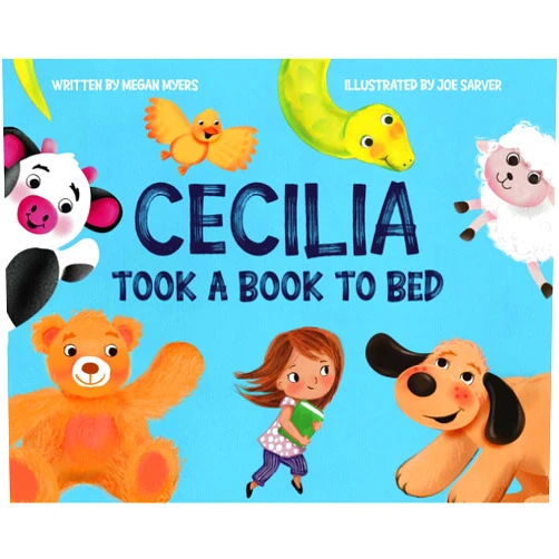 Megan Myers,Joe Sarver Cecilia took a book to bed
