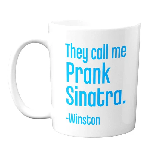 Haase Unlimited They Call Me Prank Sinatra 11 oz. Mug