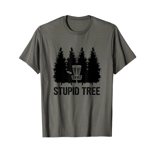 Disc Golf Stupid Tree Tee Stupid Tree Disc Golf T-Shirt