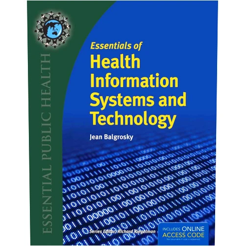 By Jean A Balgrosky (Author) Essentials of Health Information Systems and Technology: .