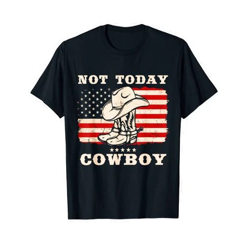 Visit The Western Cowboys Not Today Cowboy T-Shirt