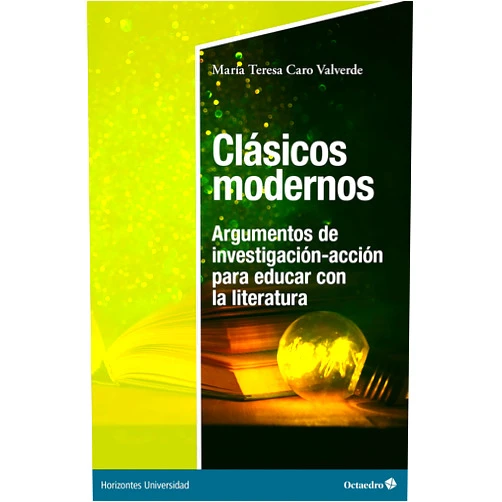 Spanish Edition by María Teresa Caro Valverde (Author) Format: Kindle Edition Clásicos modernos: Argumentos de investigación-acción para educar con la literatura (Horizontes Universidad) (Spanish Edition)