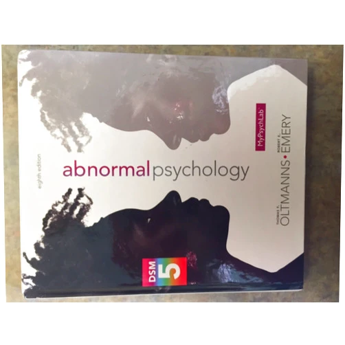 Thomas F. Oltmanns,Robert E. Emery Abnormal Psychology (8th Edition)