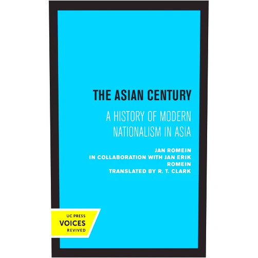 By Jan Romein (Author) Format: Kindle Edition The Asian Century: A History of Modern Nationalism in Asia