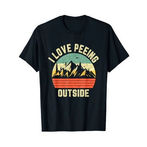 Ultimate Hiking Camping Apparel Funny Camping Shirt Hiking Outdoors I Love Peeing Outside T-Shirt